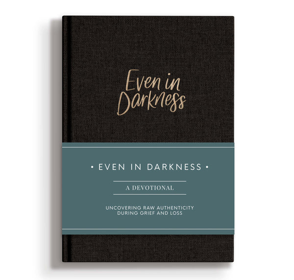 Even In Darkness