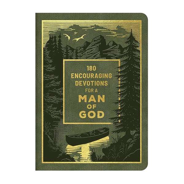 180 Encouraging Devotions for a Man of God