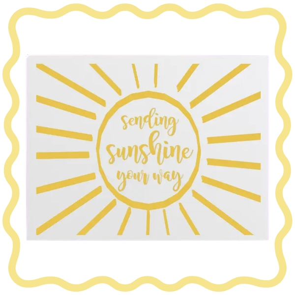 Sending Sunshine Your Way Card