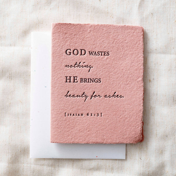 Beauty For Ashes | Sympathy Religious Greeting Card