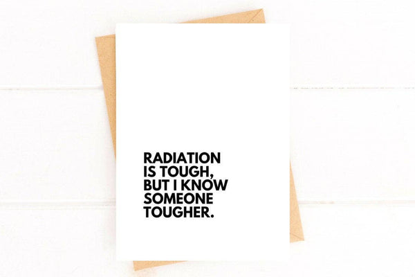 Radiation is Tough But I Know Someone Tougher