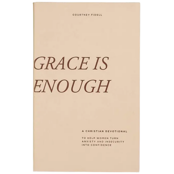 Grace Is Enough: Christian Devotional for Women