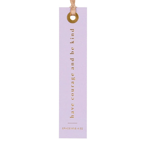 Have Courage and Be Kind Bookmark