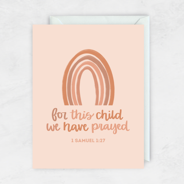For This Child We Have Prayed (1 Samuel 1:27)