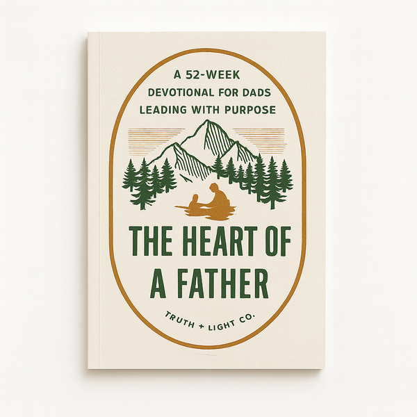 The Heart of a Father: A 52-Week Men’s Devotional for Dads